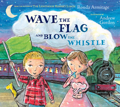 Book cover for Wave the Flag and Blow the Whistle