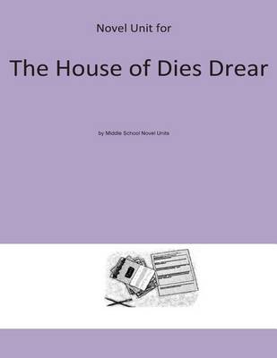 Book cover for Novel Unit for House of Dies Drear