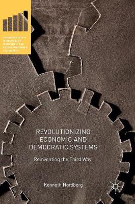 Book cover for Revolutionizing Economic and Democratic Systems