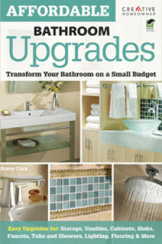 Cover of Affordable Bathroom Upgrades