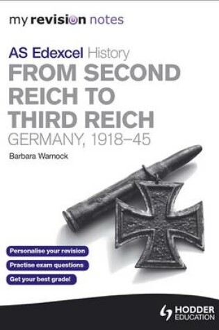 Cover of Edexcel AS History: from Second Reich to Third Reich