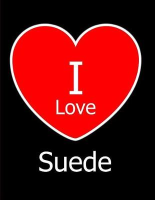 Book cover for I Love Suede