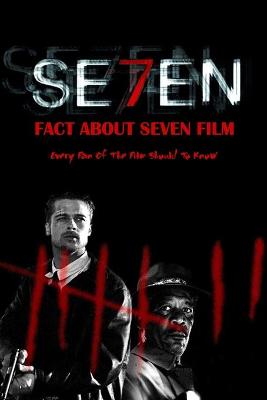 Book cover for Fact About Seven Film