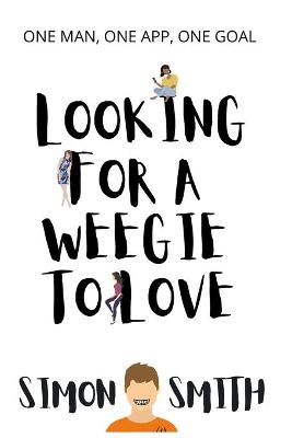 Book cover for Looking For A Weegie To Love