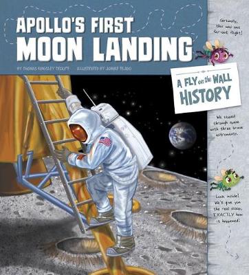 Book cover for Apollo's First Moon Landing: A Fly on the Wall History