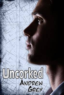 Book cover for Uncorked