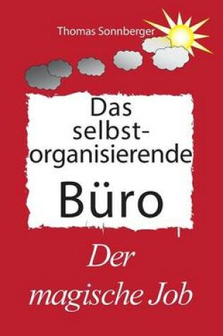 Cover of Das selbst organisierende Büro