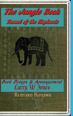 Book cover for The Jungle Book - Toomai of the Elephants