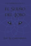 Book cover for El Sueño del Lobo