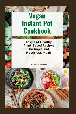 Book cover for Vegan Instant Pot Cookbook