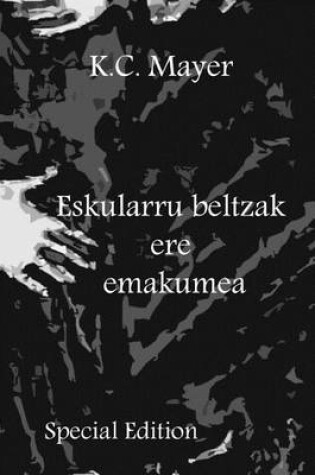 Cover of Eskularru Beltzak Ere Emakumea Special Edition