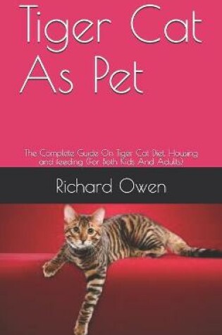 Cover of Tiger Cat As Pet