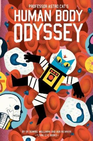 Cover of Professor Astro Cat's Human Body Odyssey