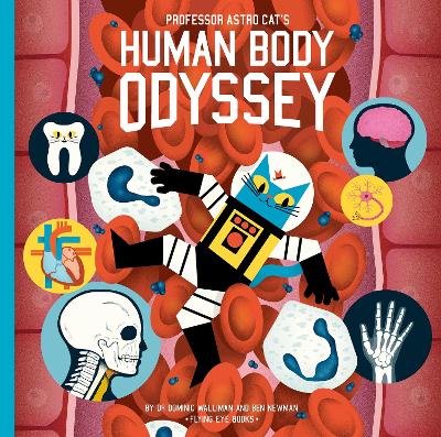 Book cover for Professor Astro Cat's Human Body Odyssey