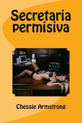 Cover of Secretaria Permisiva