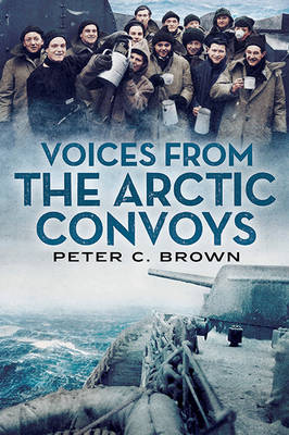 Book cover for Voices from the Arctic Convoys