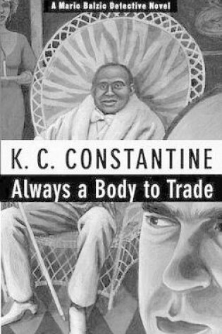 Cover of Always a Body to Trade