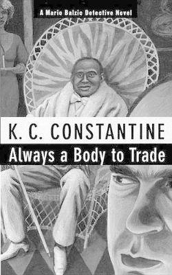 Book cover for Always a Body to Trade