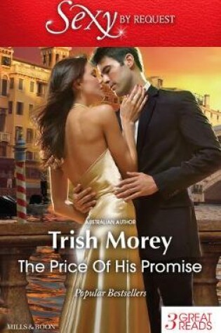 Cover of The Price Of His Promise/Secrets Of Castillo Del Arco/The Heir From Nowhere/Bartering Her Innocence
