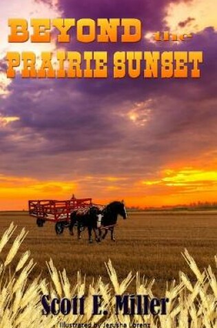 Cover of Beyond the Prairie Sunset
