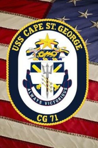 Cover of US Navy Cruiser Ship USS_Cape St. George (CG 71) Crest Badge Journal