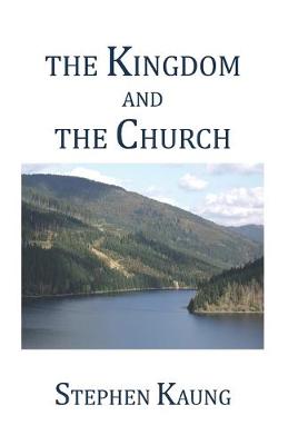 Book cover for The Kingdom and the Church