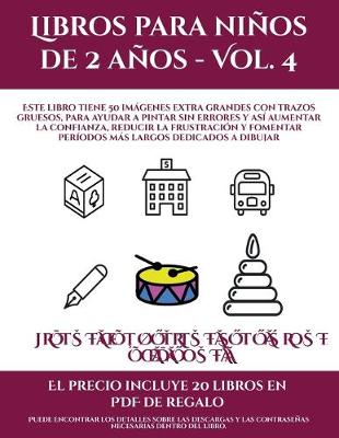 Book cover for Libros para niños de 2 años (Libros para niños de 2 años - Vol. 4)