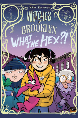 Cover of What the Hex?!