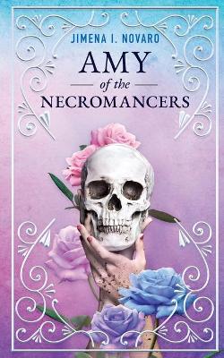 Book cover for Amy of the Necromancers