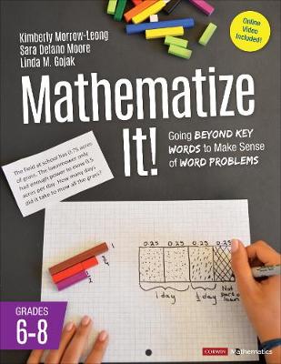Cover of Mathematize It! [Grades 6-8]