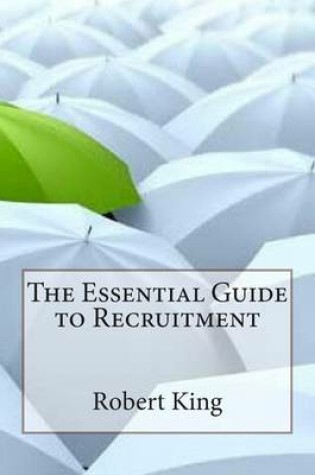 Cover of The Essential Guide to Recruitment