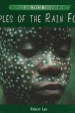 Cover of Peoples of the Rain Forest