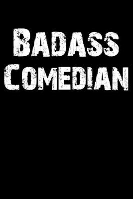 Book cover for Badass Comedian