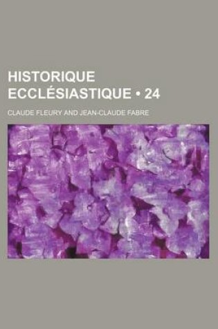 Cover of Historique Ecclesiastique (24)