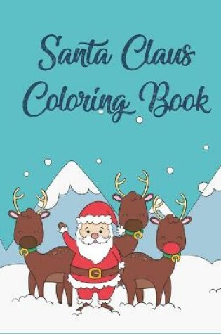 Cover of Santa Claus Coloring Book