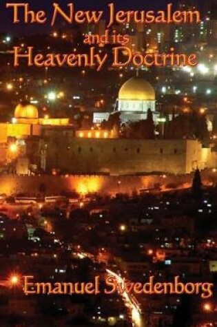 Cover of The New Jerusalem and its Heavenly Doctrine
