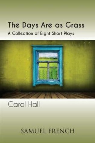 Cover of The Days Are as Grass