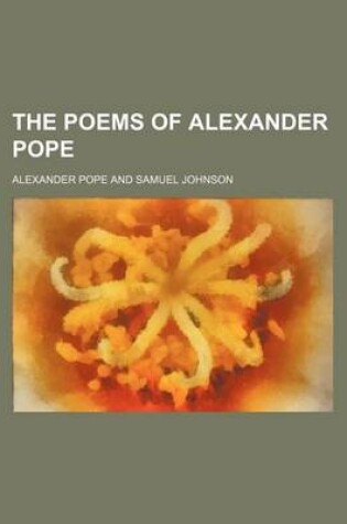 Cover of The Poems of Alexander Pope