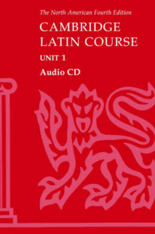 Cover of North American Cambridge Latin Course Unit 1 Audio CD