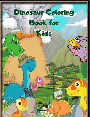 Book cover for Dinosaur Coloring Book for Kids