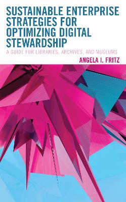 Book cover for Sustainable Enterprise Strategies for Optimizing Digital Stewardship