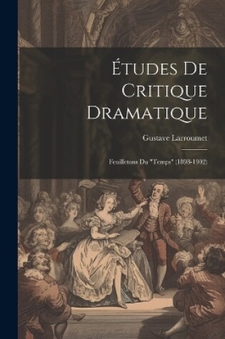 Cover of Études De Critique Dramatique