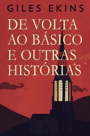 Cover of De Volta Ao Básico E Outras Histórias