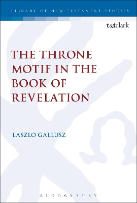 Book cover for The  Throne Motif in the Book of Revelation