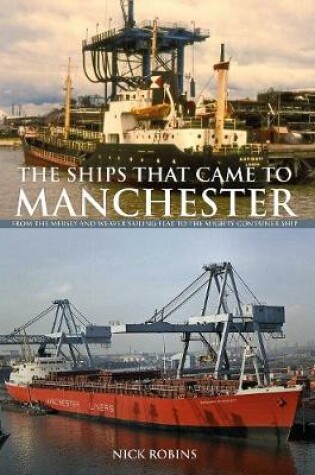 Cover of The Ships That Came to Manchester