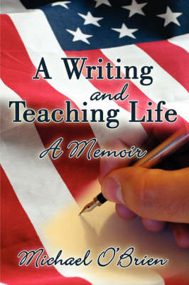 Book cover for A Writing and Teaching Life