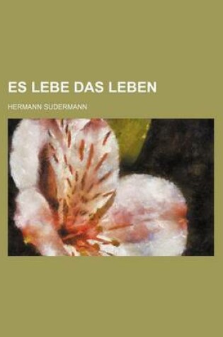 Cover of Es Lebe Das Leben