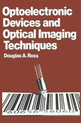 Book cover for Optoelectronic Devices and Optical Imaging Techniques