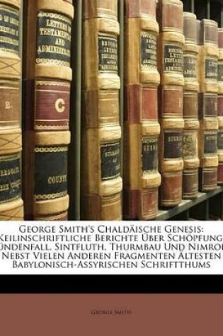 Cover of George Smith's Chaldaische Genesis