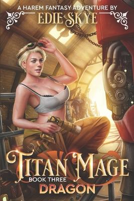 Book cover for Titan Mage Dragon